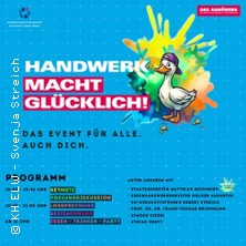 Handwerk macht gl&uuml;cklich - Das Event f&uuml;r alle. Auch dich.