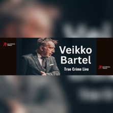 True-Crime-Live mit Veikko Bartel: Warum Frauen t&ouml;ten?