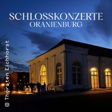 Schlosskonzerte Oranienburg