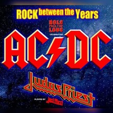 AC DC & Judas Priest Tribute Show - Rock between the Years
