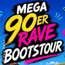 Mega 90er Rave Bootstour in Berlin