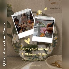 Paint your Mirror -  Event Oktober Herbst