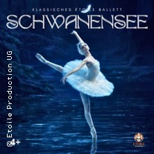 Ballett "Schwanensee" - Ballett Theater / Klassisches Etoile-Ballett