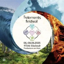 5 Elements Festival - Das Bewusstseins-Festival