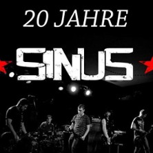 20 Jahre Sinus - Die Jubil&auml;ums Reunion | Support: Ju Jutsu Jonathan & Cannibal Rats