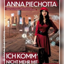 Anna Piechotta - Ich komm&acute; nicht mehr mit | Neues Programm - Musikkabarett der Spitzenklasse