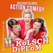 Mission Colonia Das K&ouml;LSCH DiPLOM