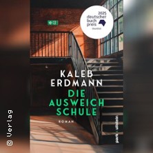 Kaleb Erdmann - Die Ausweichschule
