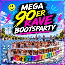 Mega 90er Rave BOOTSTOUR