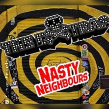 THE EXTRAS / NASTY NEIGHBOURS