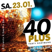 40plus Party Dortmund - First Dance 2027