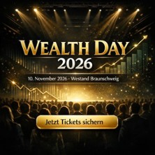 Wealth Day 2026 - Der Nachmittag, der deine Beziehung zu Geld...