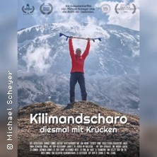 Kilimandscharo &ndash; diesmal mit Kr&uuml;cken - Die Kraft der Gedanken