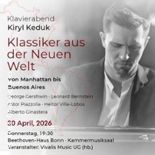 Klassiker aus der neuen Welt | Klavierabend von Kiryl Keduk in Bonn