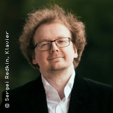 Wo die Geschichte neu beginnt - Sergei Redkin, Klavier