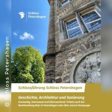 Schlossf&uuml;hrung Schloss Petershagen - kurzweilig, interessant und &uuml;berraschend