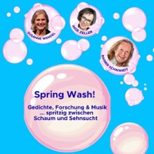 Spring Wash! - Gedichte, Forschung & Musik