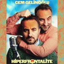 Hiperfrontalite Stand Up - Cem Gelinoglu