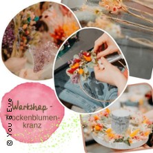 Workshop - Trockenblumenkranz Weihachten | 
Workshop Raum Glanz&Schimmer