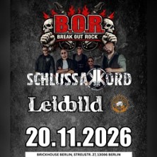 B.O.R. Break Out Rock - Schlussakkord + Leidbild + Wild Past