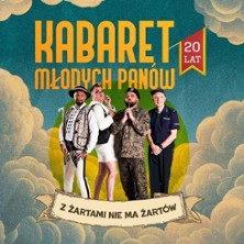 Kabaret Mlodych Pan&oacute;w | Z żartami nie ma żart&oacute;w