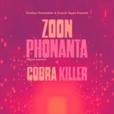 Zoon Phonanta, Cobra Killer