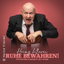 Heinz Klever - Ruhe bewahren!