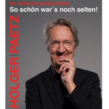 Holger Paetz - Der satirische Jahresr&uuml;ckblick 2027