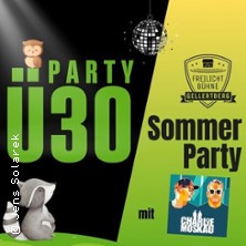 &Uuml;30 Sommer Party - mit Charlie Moskau