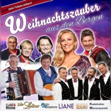 Der musikalische Weihnachtszauber aus den Bergen - Weihnachten, wie es fr&uuml;her war
