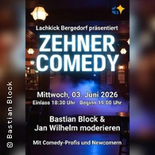 Zehner Comedy - pr&auml;sentiert von: Lachkick Bergedorf