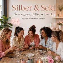 Silber & Sekt &ndash; Jewelry Experience