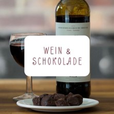 Wein und Schokolade - Weinseminar in Augsburg