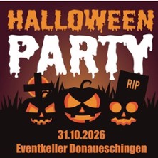 Halloweenparty 2026 - Im Eventkeller Donaueschingen