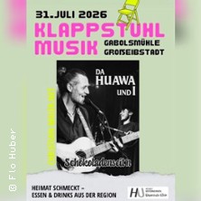 Klappstuhl-Musik Da Huawa undI - Gabolsm&uuml;hle