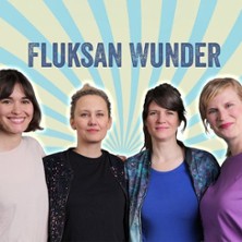 Fluksan Wunder - Multimediale Comedy-Show &ndash; Try-Outs