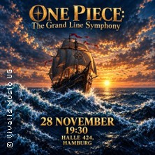 ONE PIECE - The Grand Line Symphony |  Kammermusikkonzert
