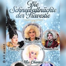 Travestieshow -  Schneeballn&auml;chte der Travestie