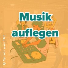 Musik auflegen! - Musik und DJ Basics