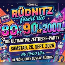 R&uuml;dnitz feiert die 80er,90er,2000er - Fr&ouml;hlicher Gustav