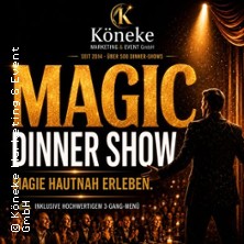 Magic Dinner Show - Magische Abendreihe | Seit 14 Jahren & &uuml;ber 500 Magic Dinner Shows