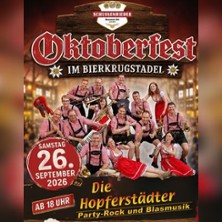 SCHUSSENRIEDER Oktoberfest | DIE HOPFERST&Auml;DTER - Party-Rock und Blasmusik
