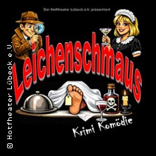 Leichenschmaus - eine Krimikom&ouml;die | Hoftheater L&uuml;beck