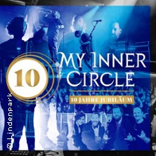 My Inner Circle - 10 Jahre Jubil&auml;um