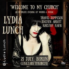 Lydia Lunch - Welcome To My Church