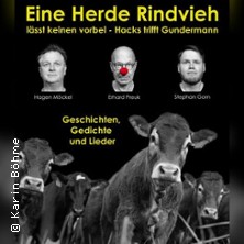 Eine Herde Rindvieh l&auml;sst keinen vorbei - Hacks trifft Gundermann