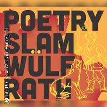 22. Poetry Slam W&uuml;lfrath