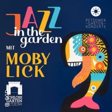 Jazz in the Garden - Petzower Gartenkonzerte 2026