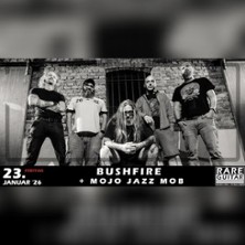 Bushfire + Mojo Jazz Mob