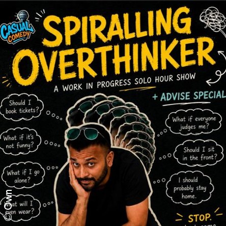Spiralling OverThinker - Akshay Rastogi